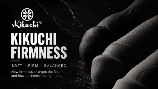 Kikuchi Firmness Guide - Kikuchi Toys